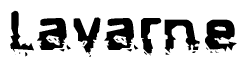 This nametag says Lavarne, and has a static looking effect at the bottom of the words. The words are in a stylized font.