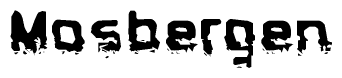 The image contains the word Mosbergen in a stylized font with a static looking effect at the bottom of the words