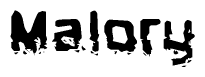 The image contains the word Malory in a stylized font with a static looking effect at the bottom of the words