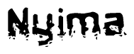 The image contains the word Nyima in a stylized font with a static looking effect at the bottom of the words