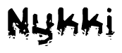 The image contains the word Nykki in a stylized font with a static looking effect at the bottom of the words
