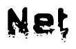 This nametag says Net, and has a static looking effect at the bottom of the words. The words are in a stylized font.