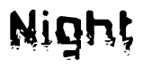 The image contains the word Night in a stylized font with a static looking effect at the bottom of the words