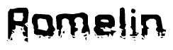 The image contains the word Romelin in a stylized font with a static looking effect at the bottom of the words