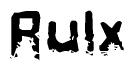 The image contains the word Rulx in a stylized font with a static looking effect at the bottom of the words