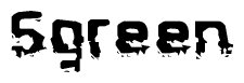 The image contains the word Sgreen in a stylized font with a static looking effect at the bottom of the words