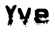 The image contains the word Yve in a stylized font with a static looking effect at the bottom of the words