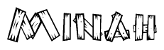 The image contains the name Minah written in a decorative, stylized font with a hand-drawn appearance. The lines are made up of what appears to be planks of wood, which are nailed together