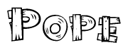 The clipart image shows the name Pope stylized to look as if it has been constructed out of wooden planks or logs. Each letter is designed to resemble pieces of wood.