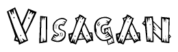 The image contains the name Visagan written in a decorative, stylized font with a hand-drawn appearance. The lines are made up of what appears to be planks of wood, which are nailed together