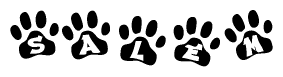 The image shows a row of animal paw prints, each containing a letter. The letters spell out the word Salem within the paw prints.