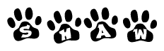 The image shows a series of animal paw prints arranged in a horizontal line. Each paw print contains a letter, and together they spell out the word Shaw.