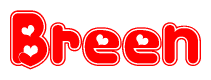 The image is a red and white graphic with the word Breen written in a decorative script. Each letter in  is contained within its own outlined bubble-like shape. Inside each letter, there is a white heart symbol.