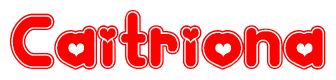 The image is a red and white graphic with the word Caitriona written in a decorative script. Each letter in  is contained within its own outlined bubble-like shape. Inside each letter, there is a white heart symbol.
