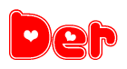 The image displays the word Der written in a stylized red font with hearts inside the letters.