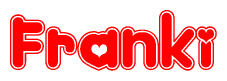 The image is a red and white graphic with the word Franki written in a decorative script. Each letter in  is contained within its own outlined bubble-like shape. Inside each letter, there is a white heart symbol.