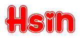 The image is a red and white graphic with the word Hsin written in a decorative script. Each letter in  is contained within its own outlined bubble-like shape. Inside each letter, there is a white heart symbol.