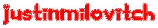 The image is a clipart featuring the word Justinmilovitch written in a stylized font with a heart shape replacing inserted into the center of each letter. The color scheme of the text and hearts is red with a light outline.