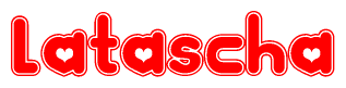 The image displays the word Latascha written in a stylized red font with hearts inside the letters.