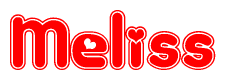 The image is a red and white graphic with the word Meliss written in a decorative script. Each letter in  is contained within its own outlined bubble-like shape. Inside each letter, there is a white heart symbol.