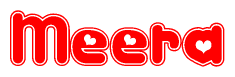 The image is a red and white graphic with the word Meera written in a decorative script. Each letter in  is contained within its own outlined bubble-like shape. Inside each letter, there is a white heart symbol.