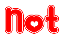 The image is a clipart featuring the word Not written in a stylized font with a heart shape replacing inserted into the center of each letter. The color scheme of the text and hearts is red with a light outline.