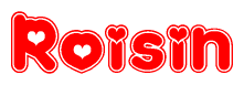 The image is a red and white graphic with the word Roisin written in a decorative script. Each letter in  is contained within its own outlined bubble-like shape. Inside each letter, there is a white heart symbol.