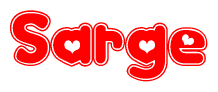 The image displays the word Sarge written in a stylized red font with hearts inside the letters.