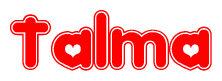 The image is a clipart featuring the word Talma written in a stylized font with a heart shape replacing inserted into the center of each letter. The color scheme of the text and hearts is red with a light outline.