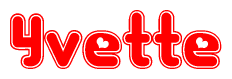 The image is a red and white graphic with the word Yvette written in a decorative script. Each letter in  is contained within its own outlined bubble-like shape. Inside each letter, there is a white heart symbol.
