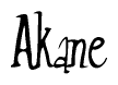 The image is a stylized text or script that reads 'Akane' in a cursive or calligraphic font.
