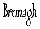The image contains the word 'Bronagh' written in a cursive, stylized font.