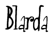 The image is of the word Blarda stylized in a cursive script.