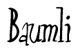The image contains the word 'Baumli' written in a cursive, stylized font.