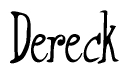 The image contains the word 'Dereck' written in a cursive, stylized font.