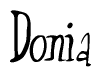 The image is a stylized text or script that reads 'Donia' in a cursive or calligraphic font.