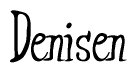 The image contains the word 'Denisen' written in a cursive, stylized font.