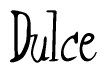 The image contains the word 'Dulce' written in a cursive, stylized font.