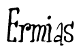 The image is of the word Ermias stylized in a cursive script.