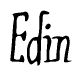 The image is a stylized text or script that reads 'Edin' in a cursive or calligraphic font.