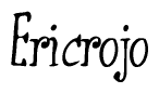 The image is a stylized text or script that reads 'Ericrojo' in a cursive or calligraphic font.