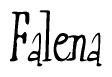 The image is of the word Falena stylized in a cursive script.