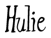 The image is a stylized text or script that reads 'Hulie' in a cursive or calligraphic font.