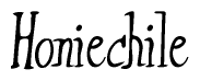 The image is a stylized text or script that reads 'Honiechile' in a cursive or calligraphic font.