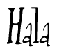 The image is of the word Hala stylized in a cursive script.