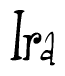 The image is of the word Ira stylized in a cursive script.