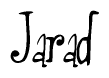 The image is of the word Jarad stylized in a cursive script.