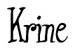 The image is of the word Krine stylized in a cursive script.