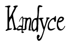 The image is a stylized text or script that reads 'Kandyce' in a cursive or calligraphic font.