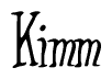 The image contains the word 'Kimm' written in a cursive, stylized font.